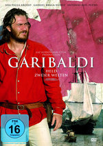 Film: Garibaldi - Held zweier Welten