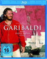 Film: Garibaldi - Held zweier Welten