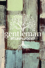 Film: Gentleman - MTV Unplugged