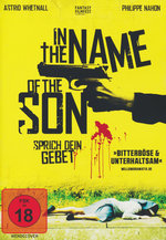 Film: In the Name of the Son - Sprich dein Gebet