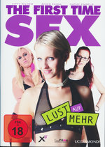 Film: The First Time Sex - Lust auf mehr