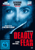 Film: Deadly Fear - Er wird dich finden...