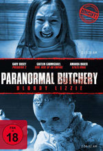 Film: Paranormal Butchery - Bloody Lizzie
