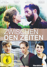 Film: Zwischen den Zeiten