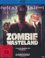 Film: Zombie Wasteland - Uncut
