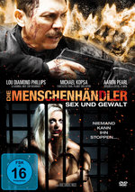 Film: Die Menschenhändler - Sex und Gewalt