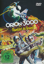 Film: Orion 3000 - Raumfahrt des Grauens