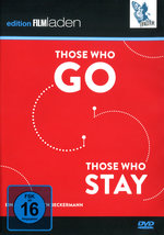 Film: Those Who Go Those Who Stay