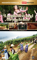 Film: Niederösterreich - Landleben und Brauchtum/Ed