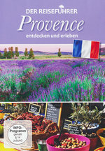 Film: Provence - entdecken und erleben - Der Reisefüh.