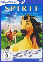 Film: Spirit - Der wilde Mustang
