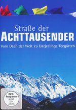 Film: Straße der Achttausender - Vom Dach der Welt...