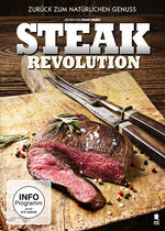Film: Steak Revolution - Zurück zum natürlichen ...