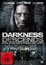 Film: Darkness Descends - Krieg unter den Straßen...