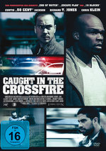 Film: Caught in the Crossfire