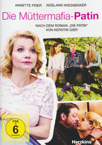 Film: Die Müttermafia-Patin