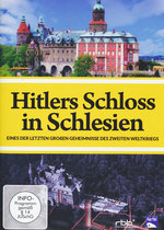 Film: Hitlers Schloss in Schlesien - Eines der letz...