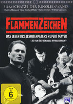 Film: Flammenzeichen - Das Leben des Jesuitenpaters...