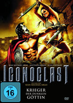 Film: Iconoclast - Krieger der dunklen Göttin