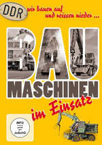 Film: DDR Baumaschinen im Einsatz - Wir bauen auf...