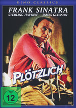 Film: Plötzlich - Kino Classics