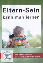 Film: Eltern - Sein kann man lernen