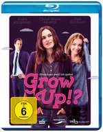 Film: Grow UP!? - Erwachsen werd' ich später