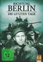 Film: Richtung Berlin - Die letzten Tage