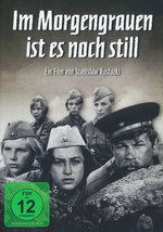 Film: Im Morgengrauen ist es noch still
