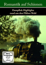 Film: Romantik auf Schienen - Dampf-Highlights rund...