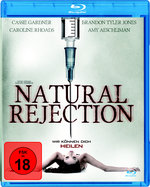 Film: Natural Rejection