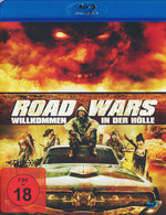 Film: Road Wars - Willkommen in der Hölle
