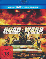 Film: Road Wars - Willkommen in der Hölle (+ 2D-Vers.)