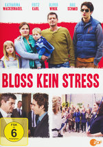 Film: Bloss kein Stress