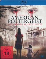 Film: American Poltergeist - Das Grauen kehrt zurück