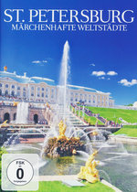 Film: Märchenhafte Weltstädte: St. Petersburg