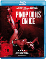 Film: Pinup Dolls on Ice - Uncut