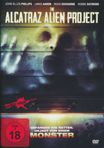 Film: The Alcatraz Alien Project - Uncut