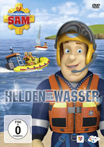 Film: Feuerwehrmann Sam - Helden auf dem Wasser