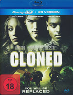 Film: Cloned (inkl. 2D-Version)
