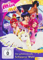 Film: Mia and Me - Staffel 2.3/Der geheimnisvolle...