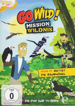 Film: Go Wild! - Mission Wildnis - Folge 13