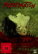 Film: Preservation - Uncut