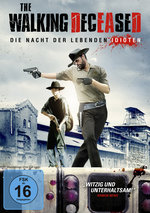 Film: The Walking Deceased - Die Nacht der lebenden..
