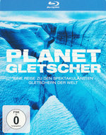 Film: Planet Gletscher - Eine Reise zu den spektak...