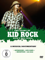 Film: Kid Rock - The Story of Kid Rock - Rock N Roll..