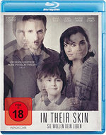 Film: In Their Skin - Sie wollen dein Leben