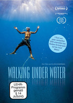 Film: Walking Under Water