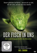 Film: Der Fisch in uns - Die Entwicklungsgeschichte...