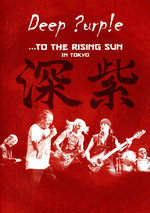 Film: Deep Purple - To The Rising Sun